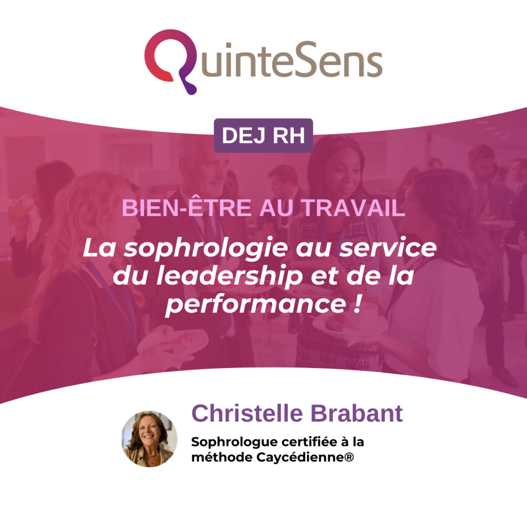 Déjeuner RH - Sophrologie en entreprise performance Christelle Brabant