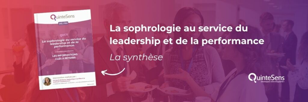Déjeuner RH - La synthèse Sophrologie, leadership et performance